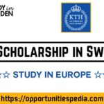 KTH Scholarships 2024-2025